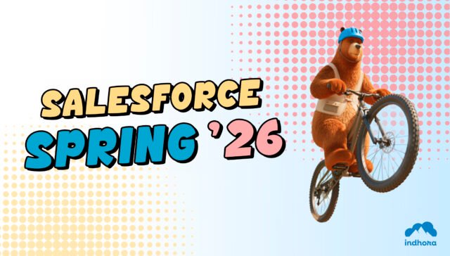 Salesforce Spring 26 - Nouveautés
