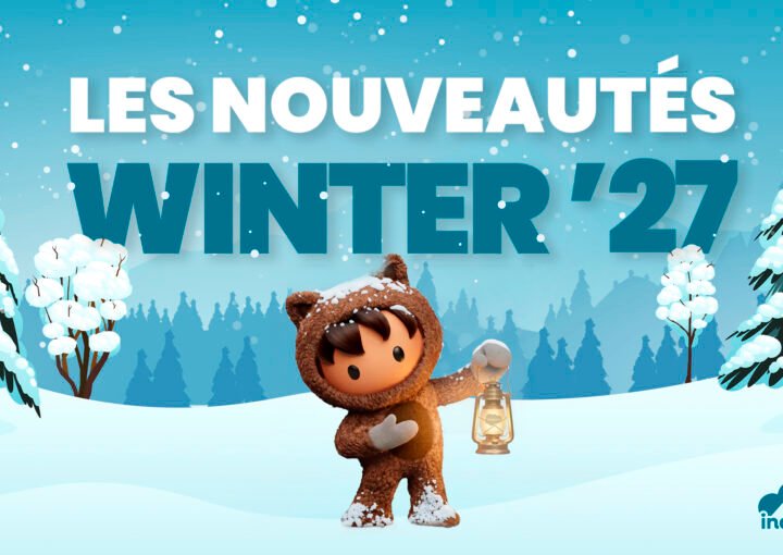 Salesforce Winter 27 - Les nouveautés